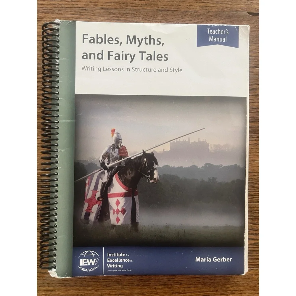 IEW Fables Myths and Fairy Tales Teacher's Manual Writing Lessons Gerber